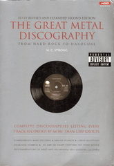 The Great Metal Discography (Second Edition) / M. C. Strong