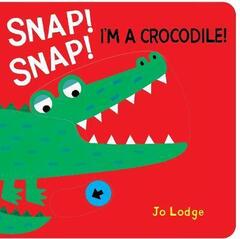 Snap! Snap! Crocodile!