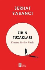 Zihin Tuzakları - Kendine Yardım Kitabı