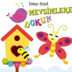 Mevsimlere Dokun - Dokun Hisset