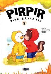 Pırpır. №5. Sirr saxlayır