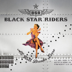 Black Star Riders / All Hell Breaks Loose (RU)(CD)