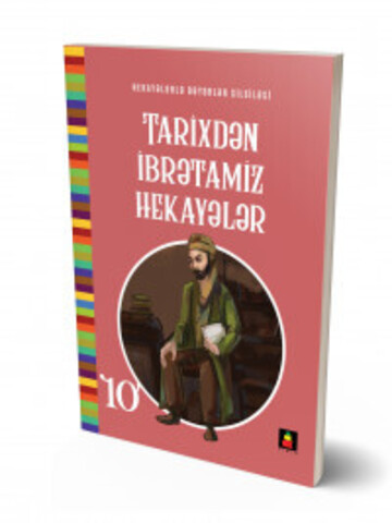 Tarixdən ibrətamiz hekayələr