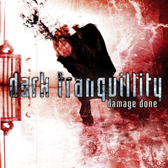 Dark Tranquillity / Damage Done (CD)