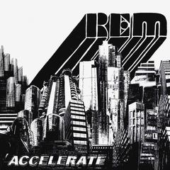 R.E.M. / Accelerate (2LP+CD)