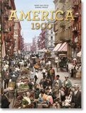 TASCHEN: America 1900. A Portrait in Colour (Книга)