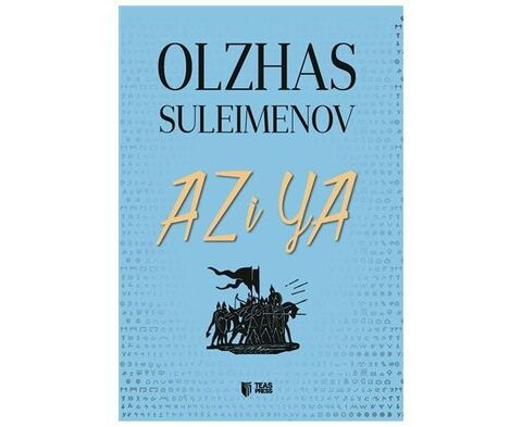 Az I Ya (English) - Oljas Suleymenov