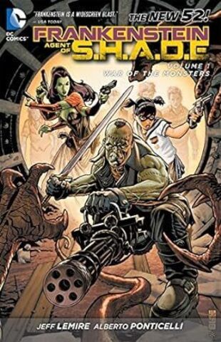 Frankenstein, Agent of S.H.A.D.E. Vol. 1: War of the Monsters (The New 52) (Б/У)