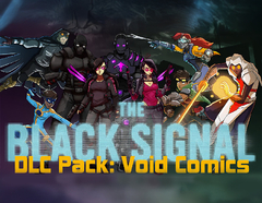 The Black Signal: DLC Pack: Void Comics (для ПК, цифровой код доступа)