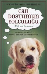 Can Dostumun Yolculuğu