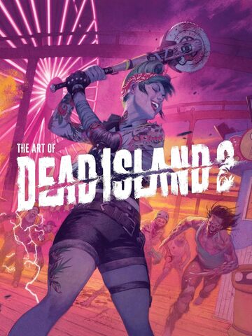 Артбук The Art of Dead Island 2 (на английском языке)