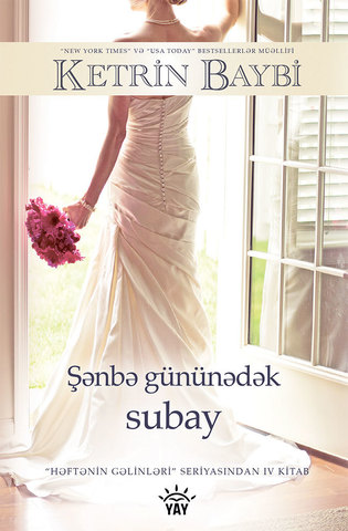 Şənbə gününədək subay