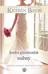 Şənbə gününədək subay