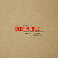 Deep Purple / Live In Newcastle 2001 (Limited Edition)(2CD)