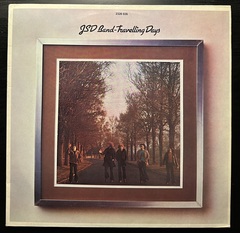 JSD Band - Travelling Days (Германия 1973г.)