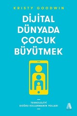 Dijital Dünyada Çocuk Büyütmek