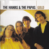 MAMAS & THE PAPAS, THE: Gold (Компакт-диск)