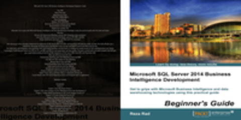 Reza Rad - Microsoft SQL Server 2014 Business Intelligence Development Beginner's Guide