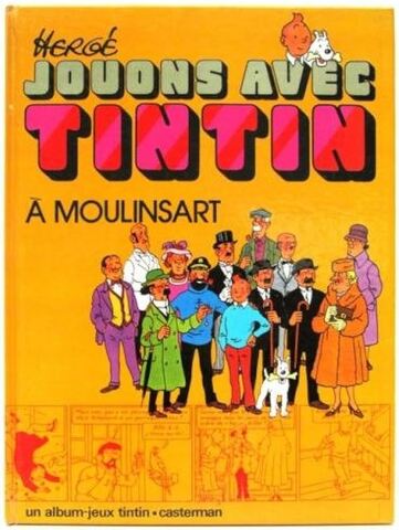 Herge. Jouons avec Tintin a Moulinsart (Б/У)