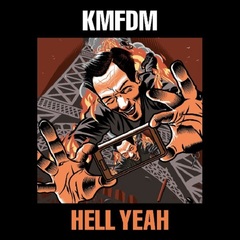 KMFDM / Hell Yeah (RU)(CD)