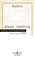 Şölen - Dostluk