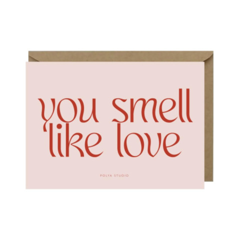 Открытка SMELL LIKE LOVE