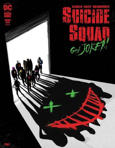 Suicide Squad Get Joker #1 (Cover B)