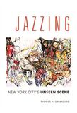 WILEY EDC: Jazzing: New York City's Unseen Scene (Книга)