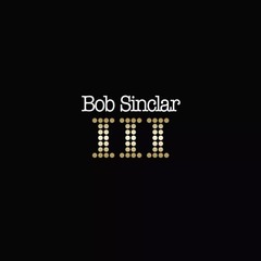 Bob Sinclar / III (2LP)