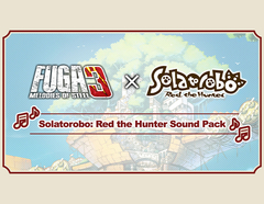 Fuga: Melodies of Steel 3 - Solatorobo: Red the Hunter Sound Pack (для ПК, цифровой код доступа)