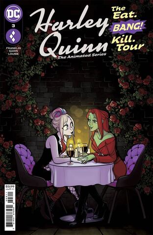Harley Quinn The Animated Series The Eat Bang Kill Tour #3 Cover A