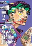 ARAKI, HIROHIKO: Thus Spoke Rohan Kishibe V2 Ha