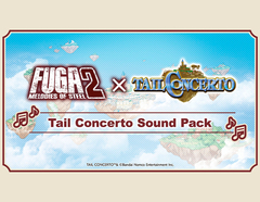 Fuga: Melodies of Steel 2 - Tail Concerto Sound Pack (для ПК, цифровой код доступа)