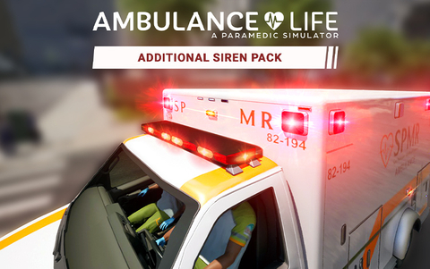 Ambulance Life - Additional Siren Pack (для ПК, цифровой код доступа)