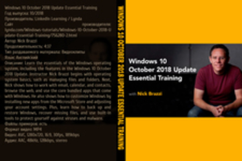 Windows 10 October 2018 Update Essential Training