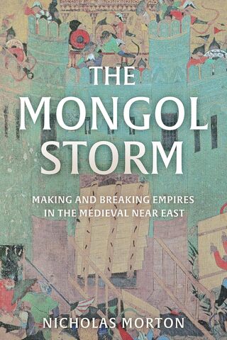 The Mongol Storm