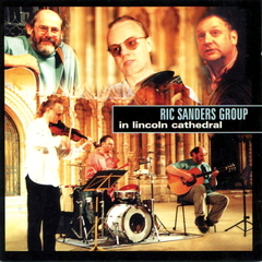 Ric Sanders Group / In Lincoln Cathedral (2CD)
