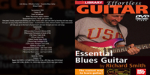 Lick Library - Effortless Guitar - Essential Blues Guitar / Richard Smith