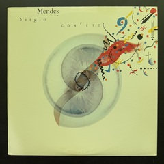 Sergio Mendes – Confetti (США 1984г.)