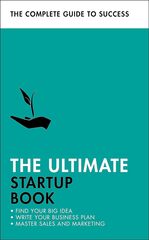 The Ultimate Startup Book