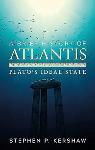 A Brief History of Atlantis