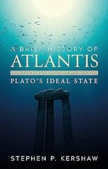 A Brief History of Atlantis