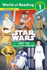 Star Wars: World of Reading: Meet the Galactic Heroes