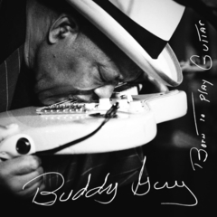 Buddy Guy / Born To Play Guitar (RU)(CD)