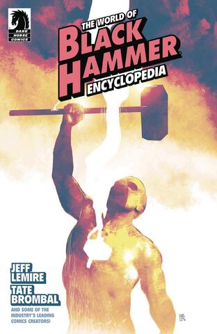 World Of Black Hammer Encyclopedia One Shot