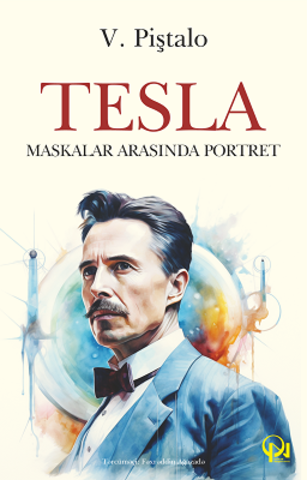 Tesla: maskalar arasında portret