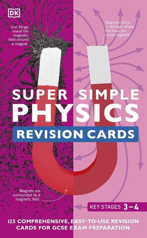 Super Simple Physics Revision Cards Key Stages 3 and 4