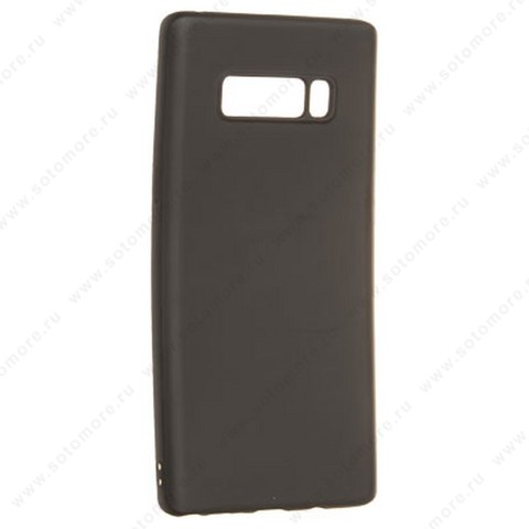 Накладка силиконовая Soft Touch ультра-тонкая для Samsung Galaxy Note 8 черный