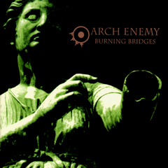 Arch Enemy / Burning Bridges (LP)