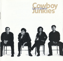 Cowboy Junkies / Lay It Down (CD)